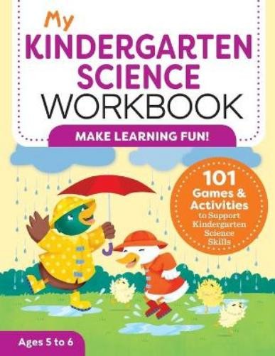 Kevin Kurtz MA My Kindergarten Science Workbook (Tascabile) My Workbook