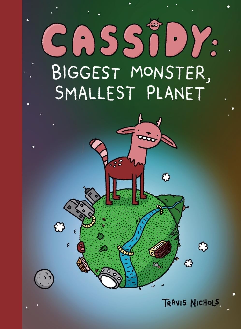 Travis Nichols Cassidy: Biggest Monster, Smallest Planet: Book 1 of  (Tascabile)