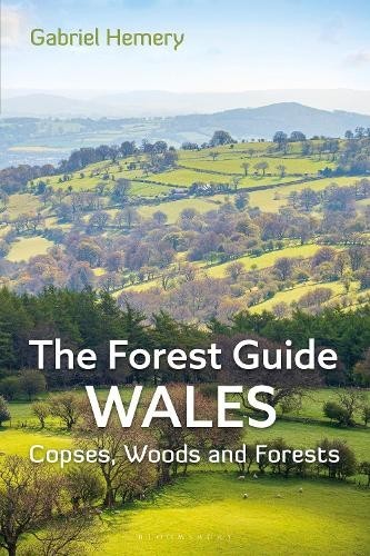 Gabriel Hemery The Forest Guide: Wales (Tascabile) Forest Guides