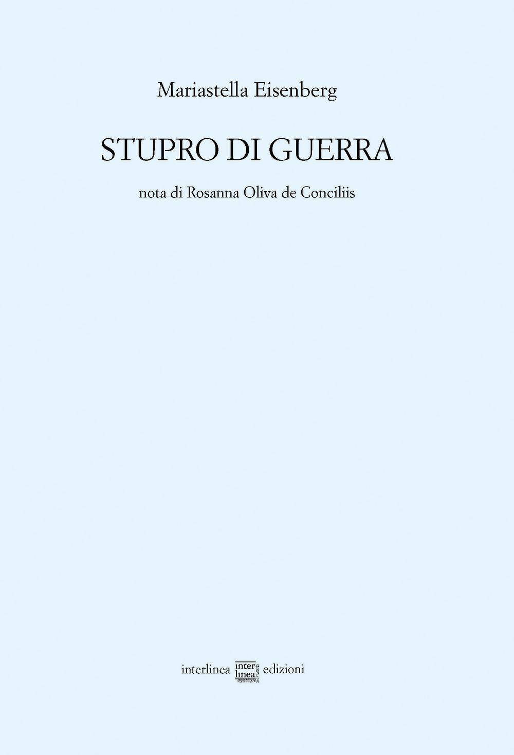 Libri Mariastella Eisenberg - Stupro Di Guerra