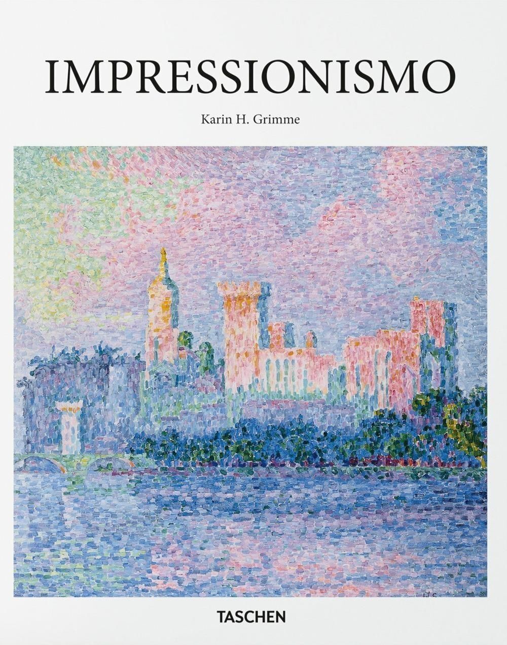 Libri Grimme Karin H. - Impressionismo (Edizione Italiana)