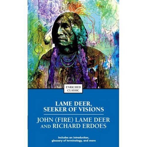 Richard Erdoes John (Fire) Lame Deer Lame Deer, Seeker of Visions (Tascabile)