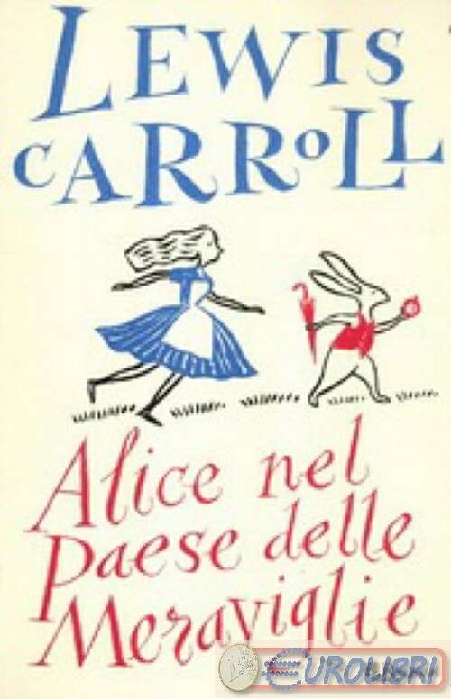 9788817058803 CARROLL ALICE NEL PAESE DELLE MERAVIGLIE BUR RIZZOLI