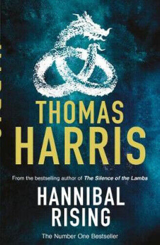 Hannibal Rising: (Hannibal Lecter) (Hannibal Lecter) by Harris, Thomas
