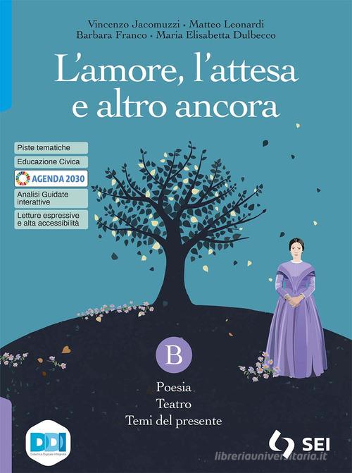9788805079568 L' amore, l'attesa e altro ancora. Con L'alfabeto ... online vol.B