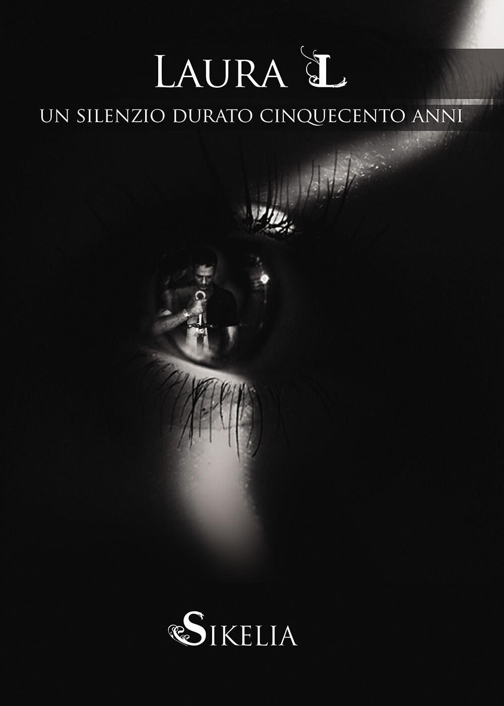 Laura L. Un silenzio durato cinquecento anni - Badalamenti Vito, Di Natale Santa