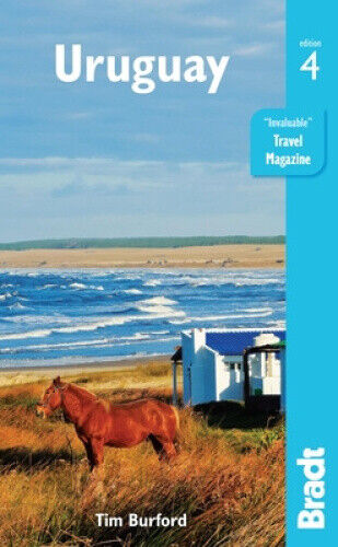 Uruguay (Bradt Travel Guides) by Burford, Tim