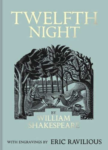 Twelfth Night: Illustrated by Eric Ravilious by Shakespeare, William