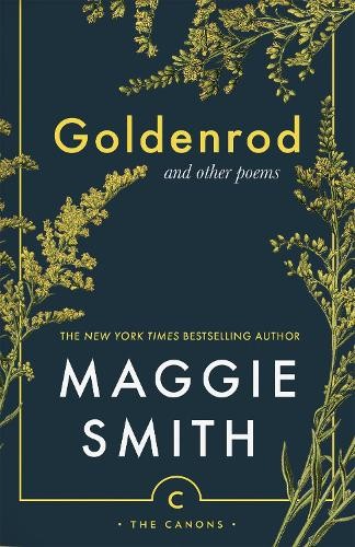 Maggie Smith Goldenrod (Tascabile) Canons