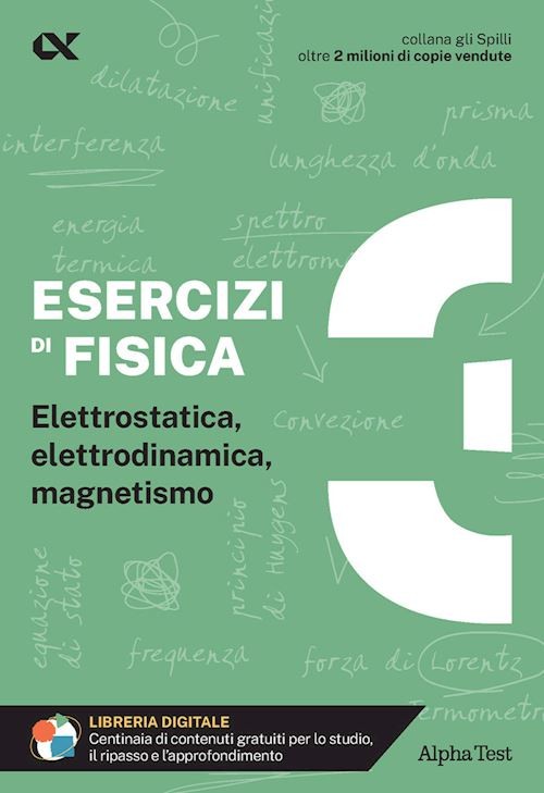 ESERCIZI DI FISICA. VOL. 3  - BACCI FLAVIO - ALPHA TEST