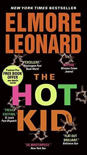 Leonard, Elmore-The Hot Kid Book NUOVO