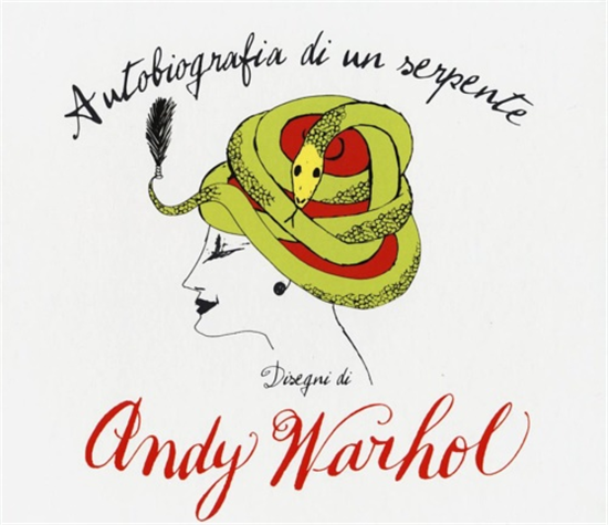 Andy Warhol. - Autobiografia di un serpente.