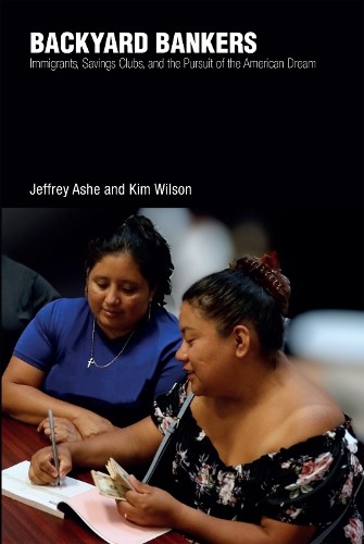 Jeffrey Ashe Kim Wilson Backyard Bankers (Tascabile)