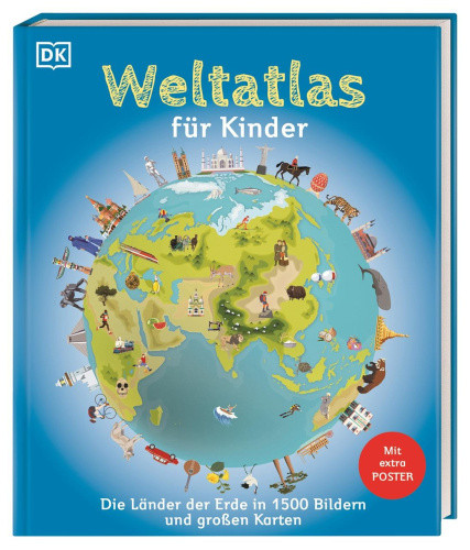 Weltatlas für Kinder [German] by DK Verlag - Kids