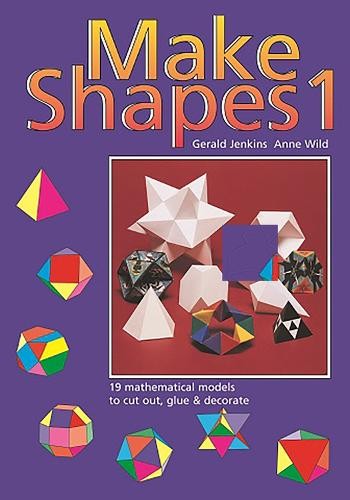 Anne Wild Gerald Jenkins Make Shapes (Tascabile) Make shapes series