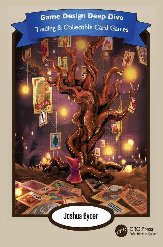 Joshua Bycer Game Design Deep Dive (Tascabile) Game Design Deep Dive