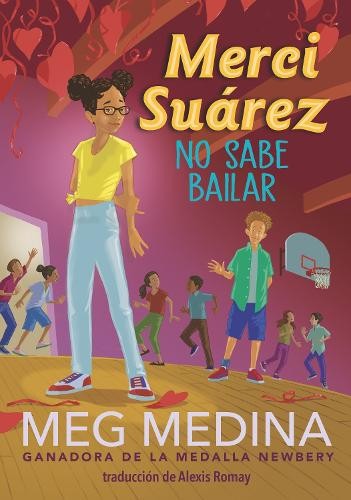 Meg Medina Merci Suárez no sabe bailar (Copertina rigida) Merci Suárez