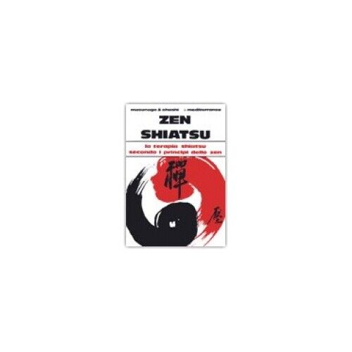 LIBRO ZEN SHIATSU MASUNAGA SHIZUTO - OHASHI WATARU