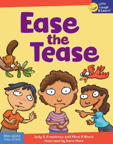 Judy S. Freedman Mimi P. Black Ease the Tease (Tascabile) Little Laugh & Learn®