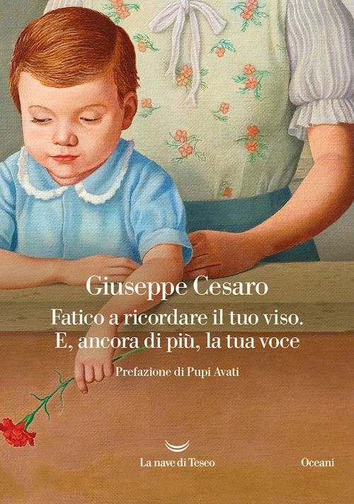 FATICO A RICORDARE IL TUO VISO. E, ANCORA DI PIU', LA TUA VOCE  - CESARO