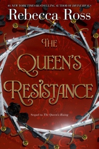 The Queen's Resistance (Queen's Rising) by Rebecca Ross