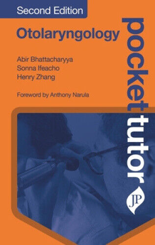 Bhattacharyya, A: Pocket Tutor Otolaryngology by Abir Bhattacharyya