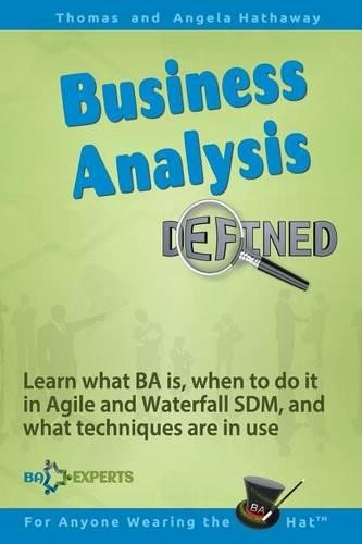 Angela Hathaway Tom Hathaway Business Analysis Defined (Tascabile)