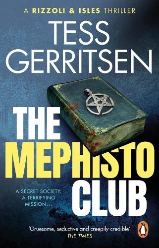 Tess Gerritsen The Mephisto Club (Tascabile) Rizzoli & Isles