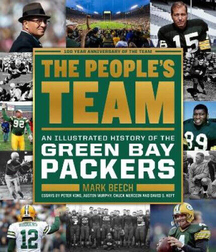 The People's Team: An Illustrated History of the Green Bay Packers