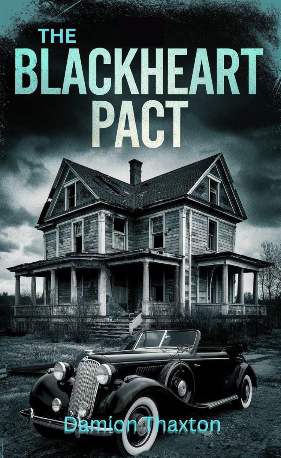 Damion Thaxton The Blackheart Pact (Tascabile)