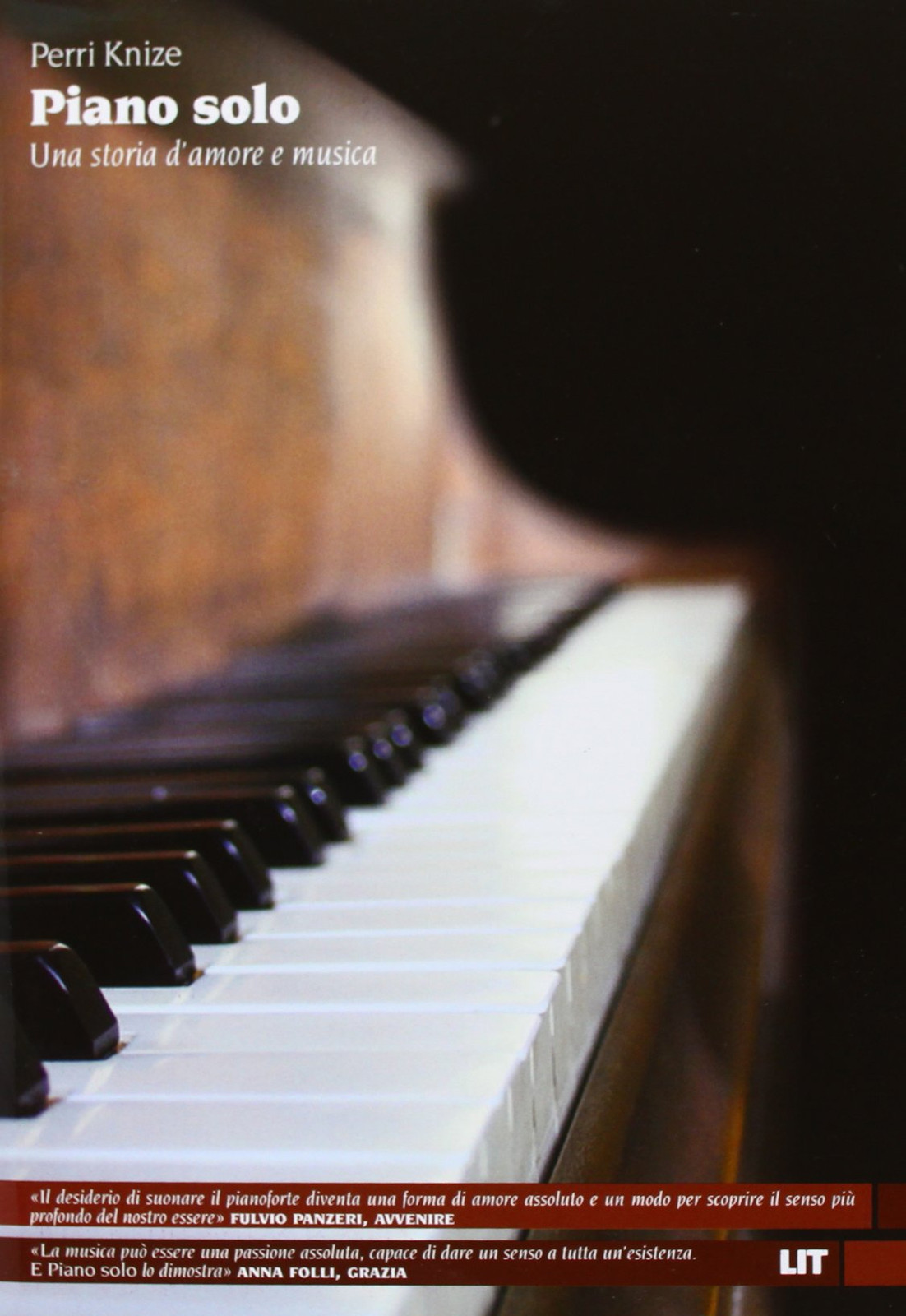9788865831694 Piano solo. Una storia d'amore e musica - Perri Knize,M. Francesco