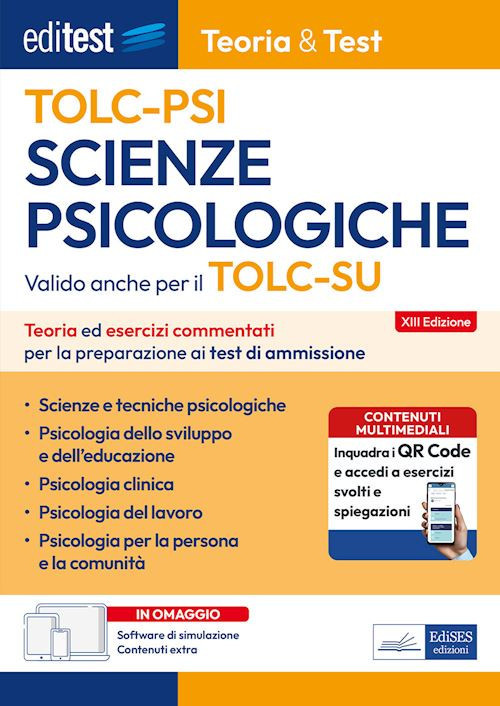 EDITEST - TOLC-PSI SCIENZE PSICOLOGICHE - VALIDO ANCHE PER IL TOLC-SU - TEORIA