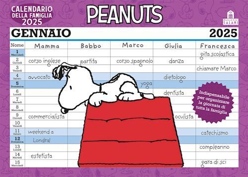 PEANUTS. CALENDARIO DELLA FAMIGLIA 2025  - SCHULZ CHARLES M. - Magazzini Salani