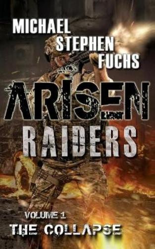 Michael Stephen Fuchs Arisen (Tascabile) Arisen: Raiders