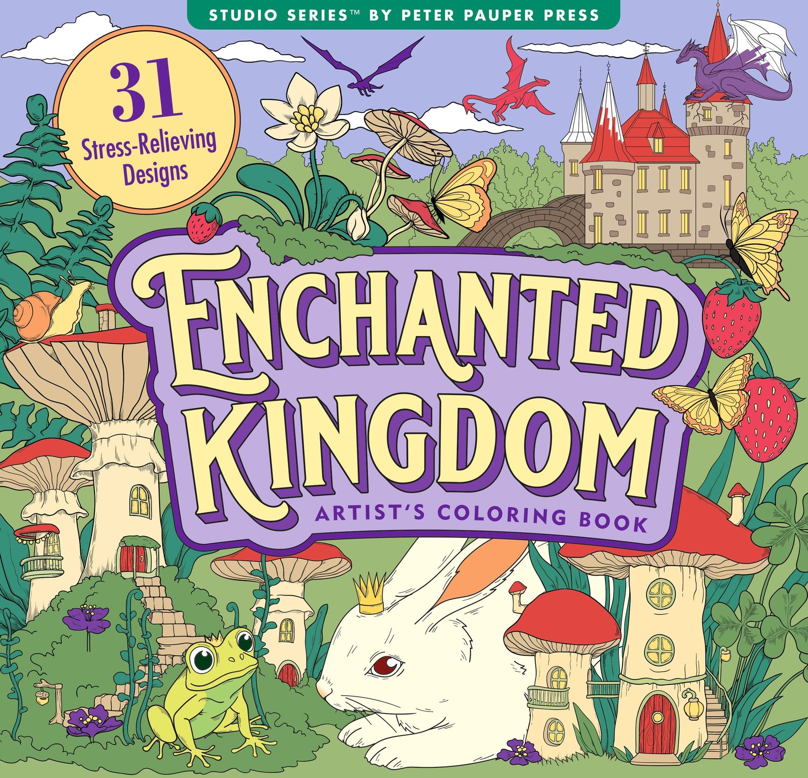 Enchanted Kingdom Adult Coloring Book (31 One-Sided Designs on Thick (Tascabile)