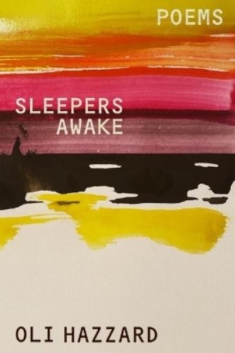 Oli Hazzard Sleepers Awake (Tascabile)