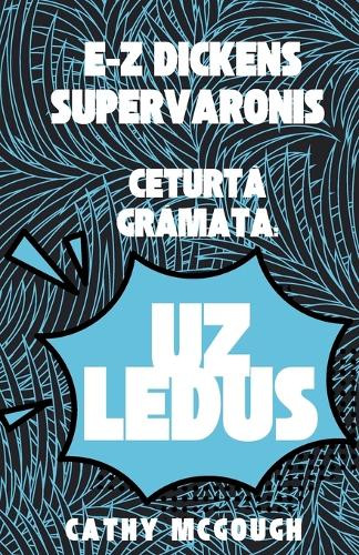 Cathy McGough E-Z Dickens Supervaronis CeturtĀ GrĀmata Latvian Editi (Tascabile)