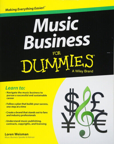 Weisman Loren Music Business for Dummies by Loren Weisman
