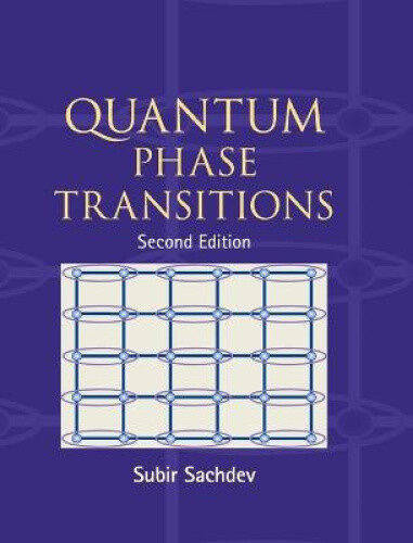 Quantum Phase Transitions by Sachdev, Subir