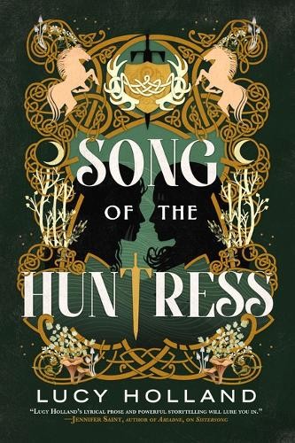 Lucy Holland Song of the Huntress (Tascabile)