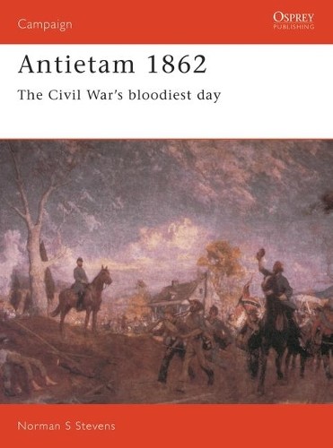 Norman Stevens Antietam 1862 (Tascabile) Campaign