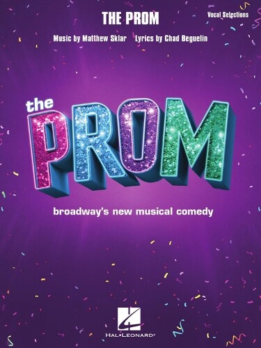Matthew Sklar The Prom (Sheet Music)