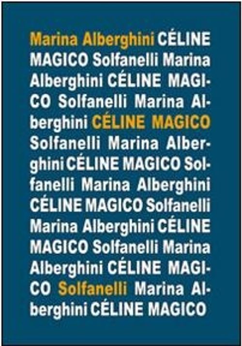 Libri Marina Alberghini - Celine Magico