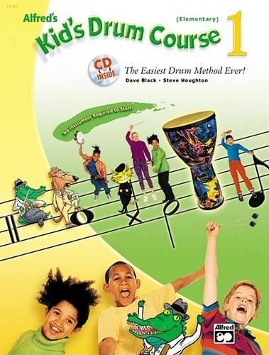 Dave Black Steve Houghton Kid'S Drum Course 1 (Elementary) (Mixed Media Product)
