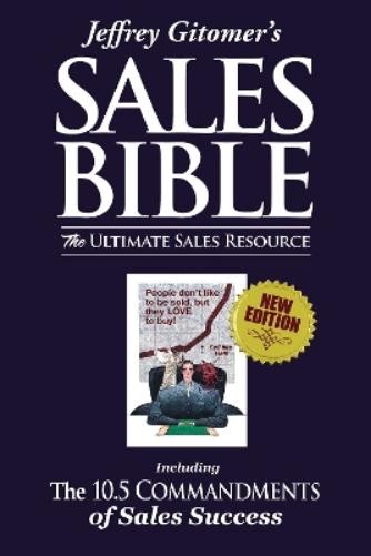 Jeffrey Gitomer Jeffrey Gitomer's The Sales Bible (Copertina rigida)