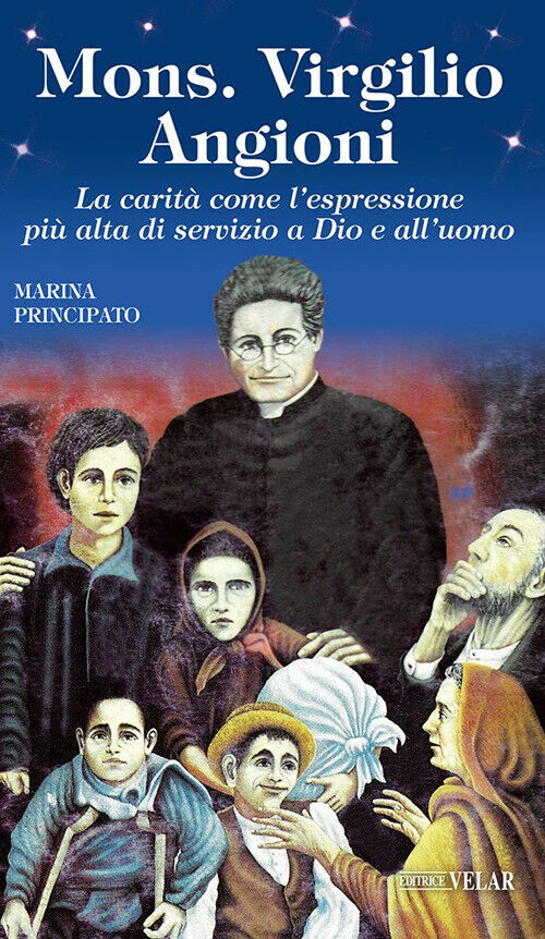 Mons. Virgilio Angioni. La carità come l'espressione più alta di servizio ...