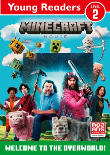 A Minecraft Movie: Welcome To The Overworld by Mojang AB