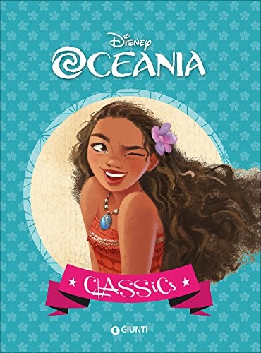 9788852227028 Oceania. Ediz. illustrata - Walt Disney