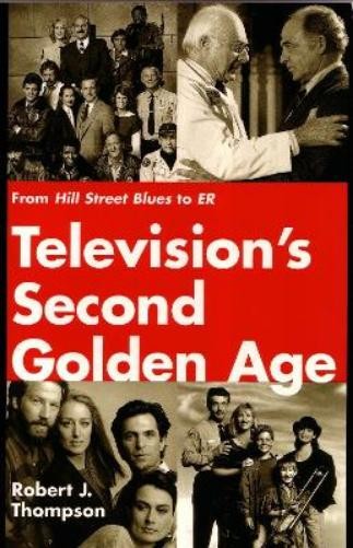 Robert J. Thompson Television's Second Golden Age (Tascabile)