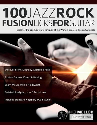 Nick Mellor Joseph Alexander Mr Nick Mellor Mr J 100 Jazz-Rock Fusi (Tascabile)